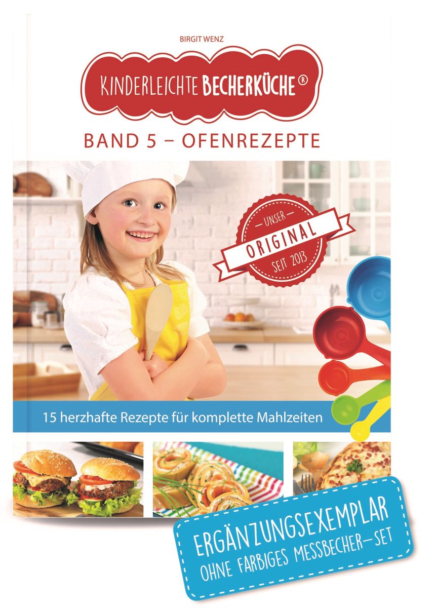 Kinderleichte Becherküche® - Band 5 - Ofenrezepte